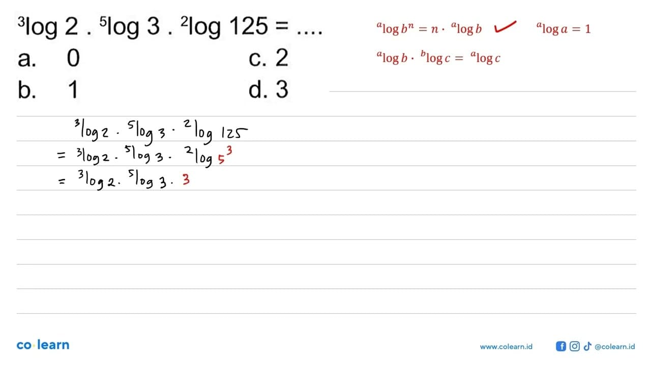 3log2 . 5log3 . 2log125 = ....