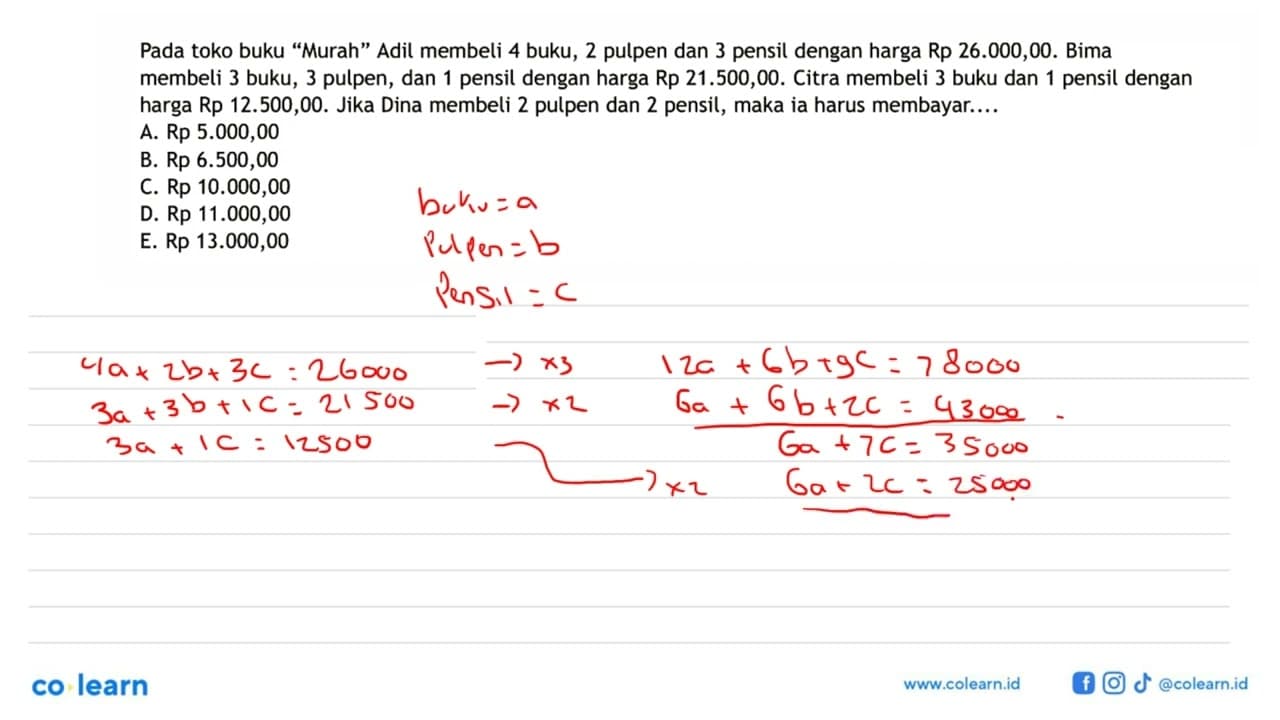 Pada toko buku "Murah" Adil membeli 4 buku, 2 pulpen dan 3