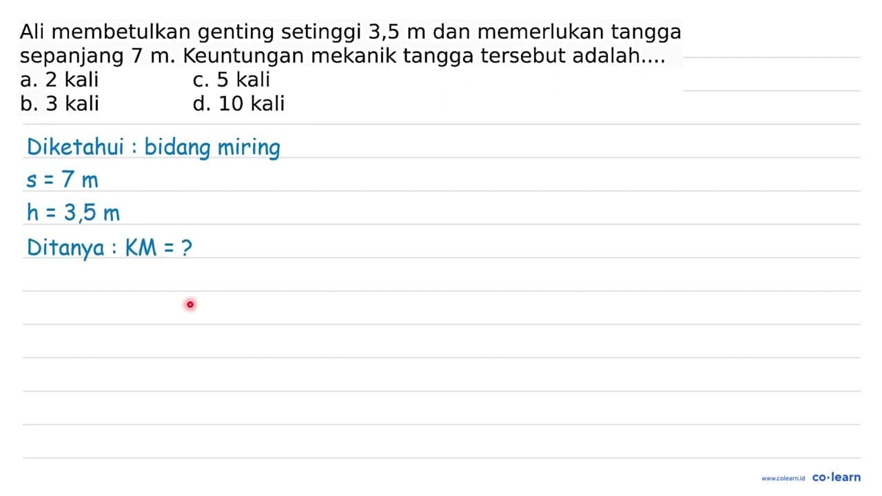 Ali membetulkan genting setinggi 3,5 m dan memerlukan