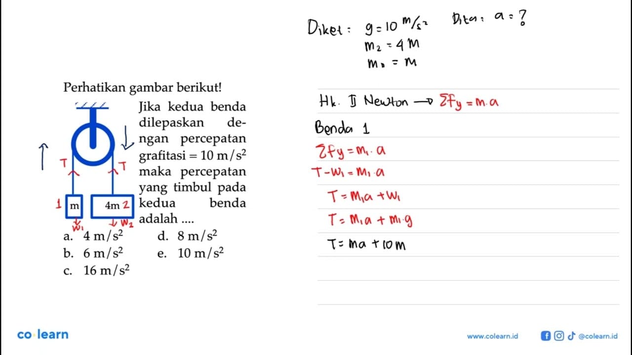 Perhatikan gambar berikut! m 4m Jika kedua benda dilepaskan