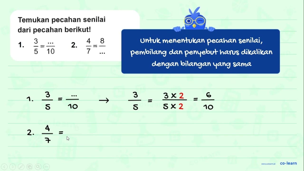 Temukan pecahan senilai dari pecahan berikutl 3 4 8 1 : 2.