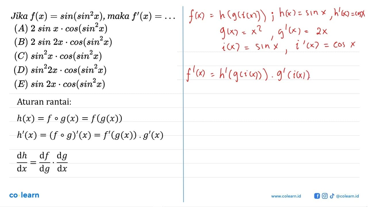 Jika f(x)=sin(sin^2 x), maka f'(x)=...