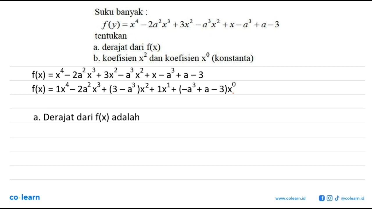 Suku banyak: f(y)=x^4-2a^2 x^3+3x^2-a^3 x^2+x-a^3+a-3