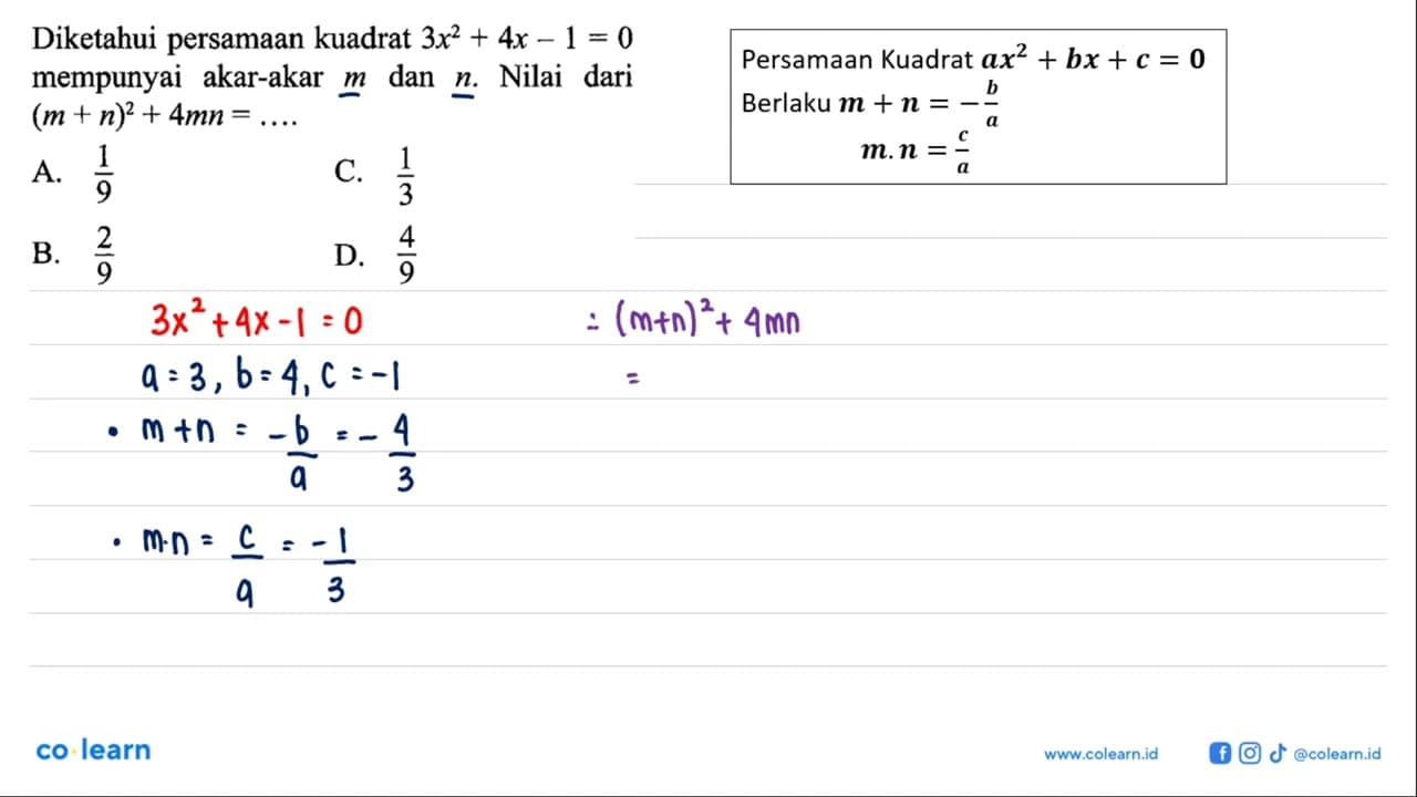 Diketahui persamaan kuadrat 3x^2+4x-1=0 mempunyai akar-akar