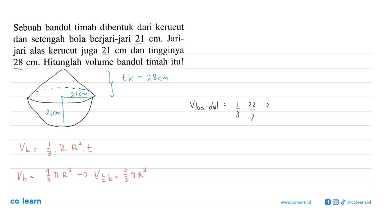 Sebuah bandul timah dibentuk dari kerucut dan setengah bola