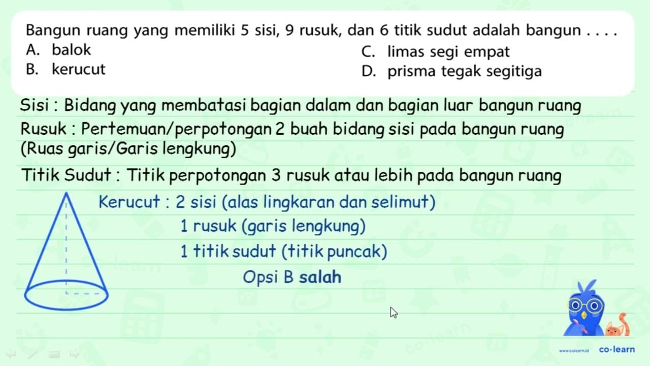 Bangun ruang yang memiliki 5 sisi, 9 rusuk, dan 6 titik