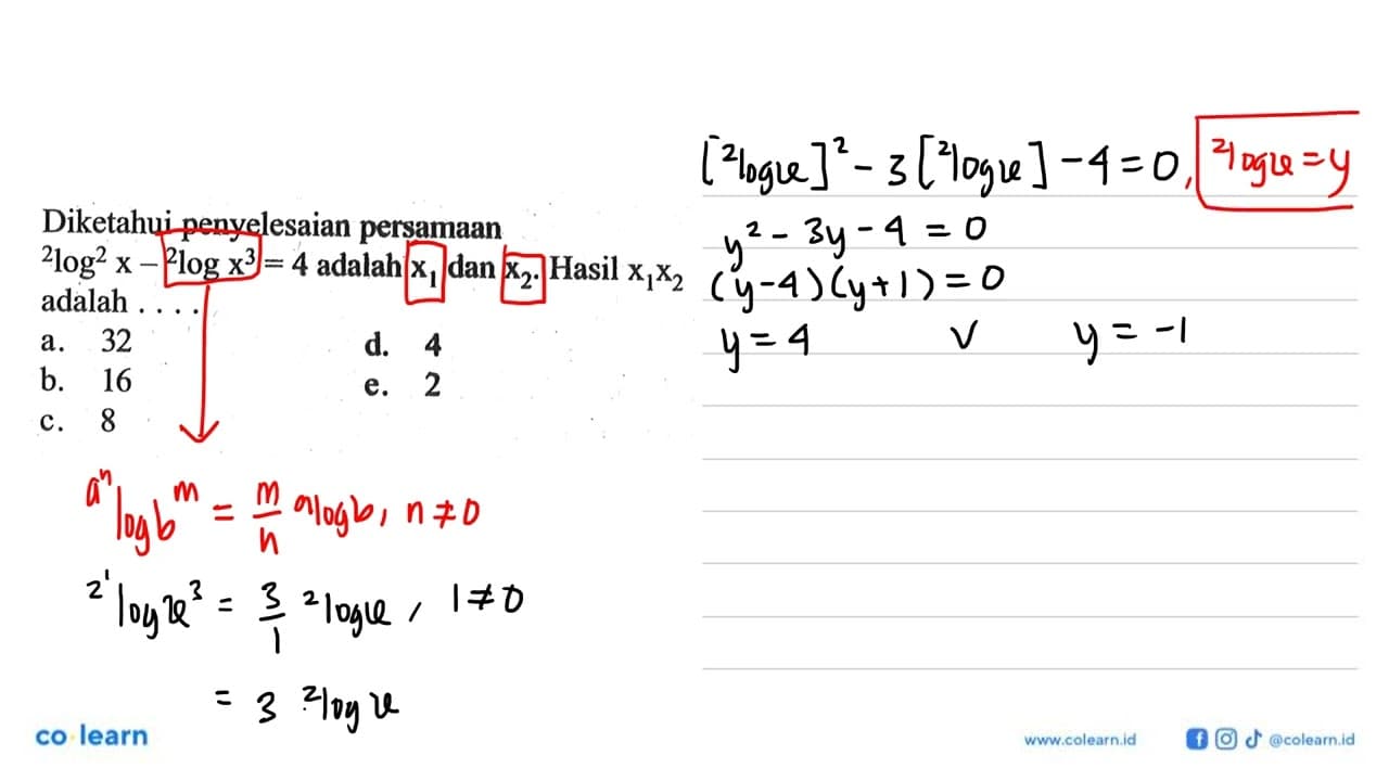 Diketahui penyelesaian persamaan 2log^2 x - 2logx^3 = 4