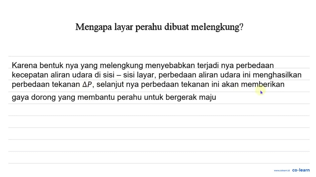 Mengapa layar perahu dibuat melengkung?