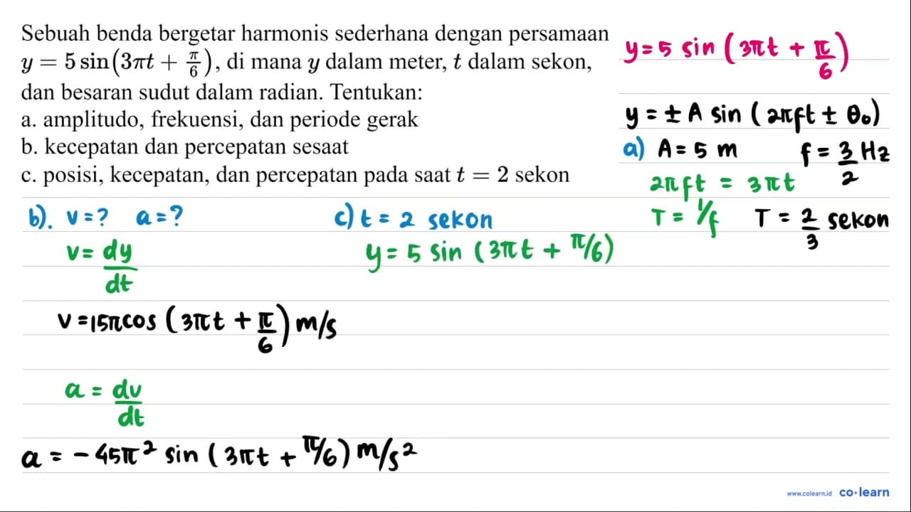 Sebuah benda bergetar harmonis sederhana dengan persamaan