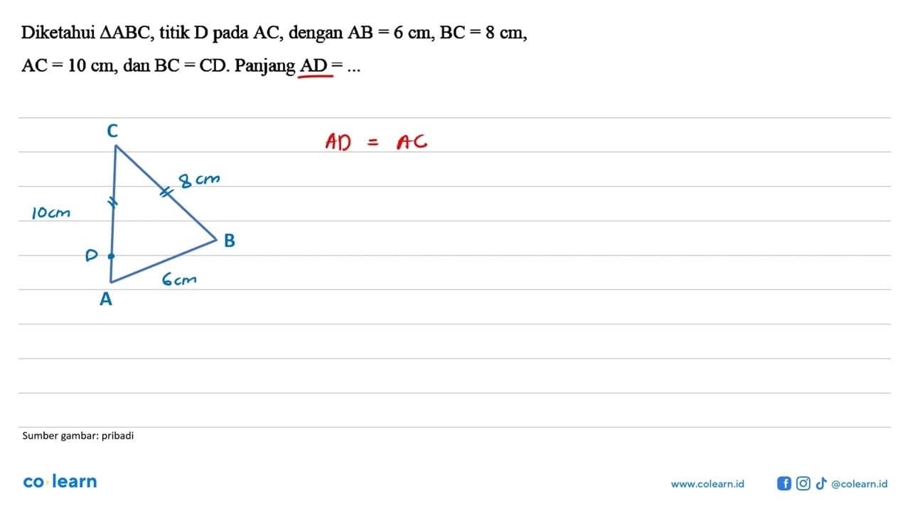 Diketahui segitiga ABC, titik D pada AC, dengan AB=6 cm,