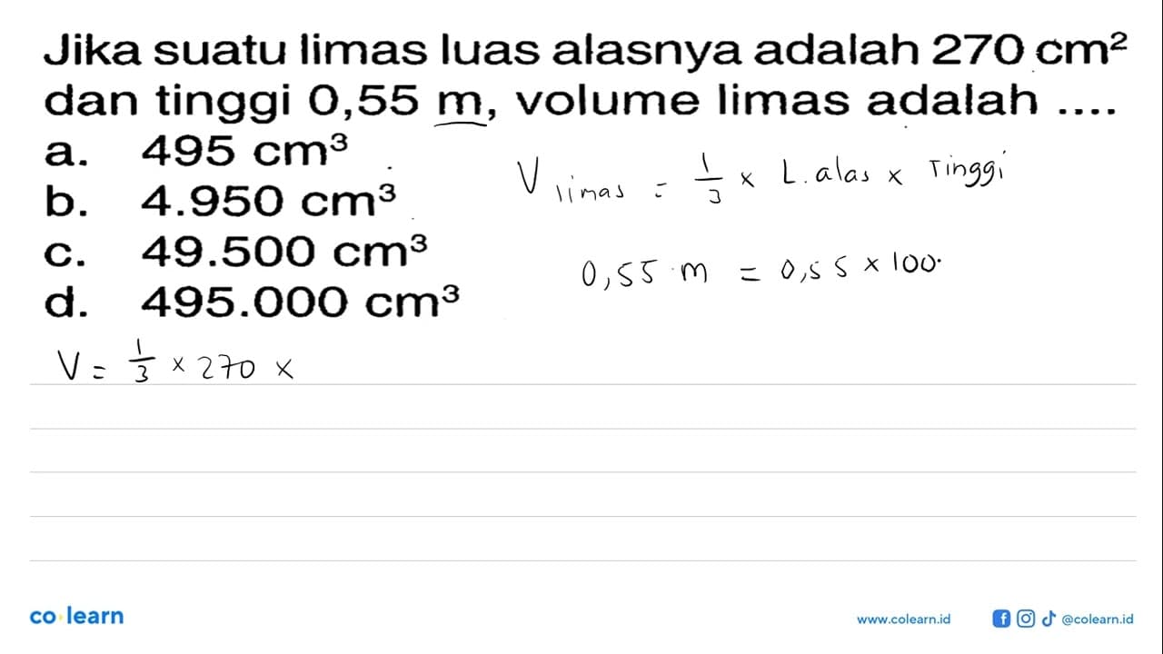 Jika suatu limas luas alasnya adalah 270 cm^2 dan tinggi