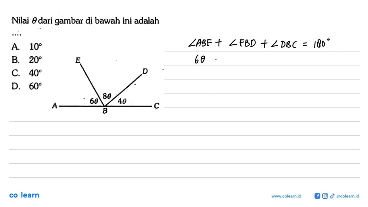 Nilai theta dari gambar di bawah ini adalah ... E D A B C 6