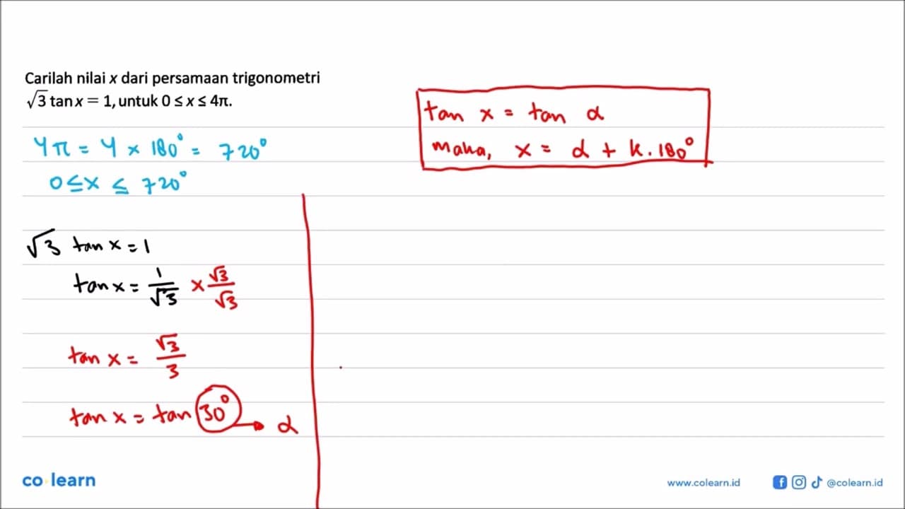 Carilah nilai x dari persamaan trigonometri akar(3) tanx =