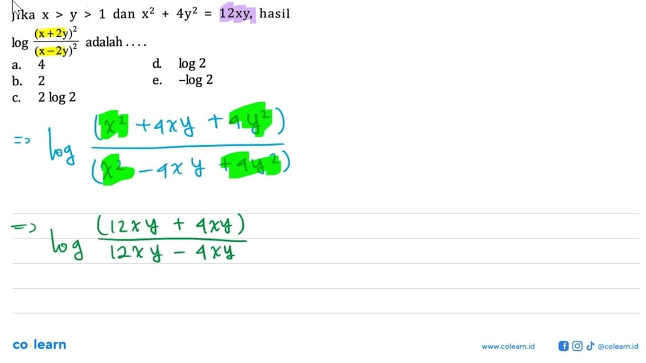 Jika x>y>1 dan x^2+4y^2=12xy, hasil