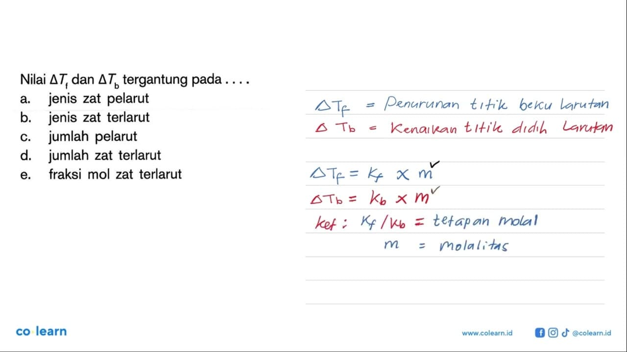 Nilai delta Tf dan delta Tb tergantung pada ...