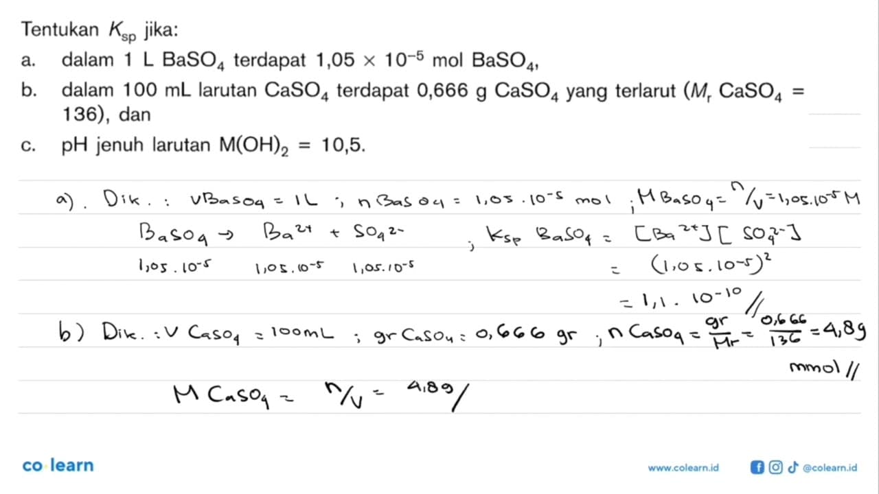 Tentukan Ksp jika: a. dalam 1 L BaSO4 terdapat 1,05x10^(-5)