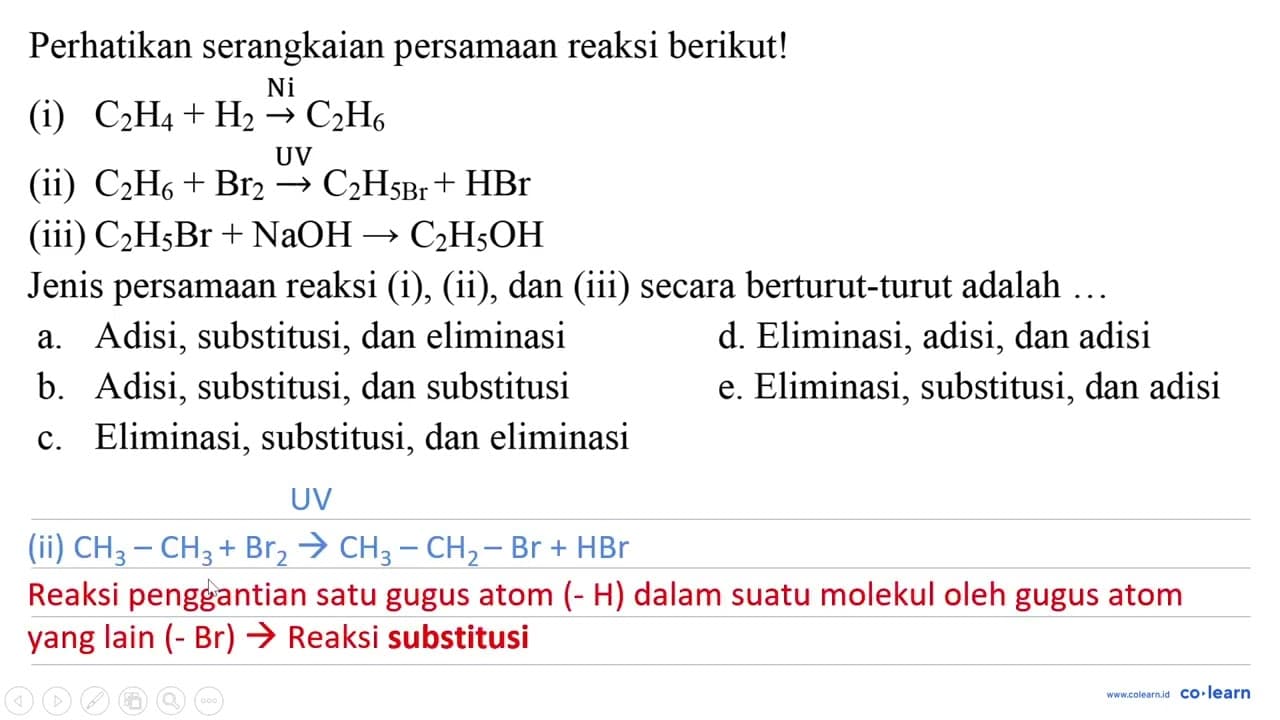 Perhatikan serangkaian persamaan reaksi berikut! (i) C2H4 +