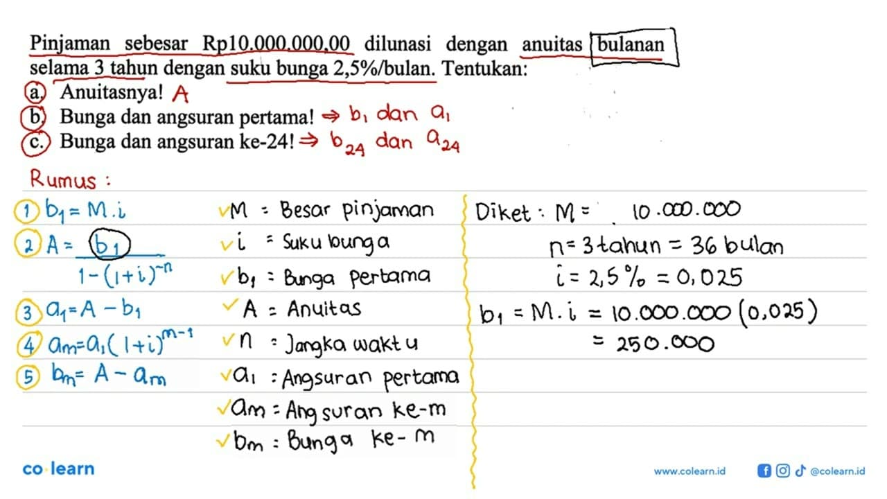 Pinjaman sebesar Rp10.000.000,00 dilunasi dengan anuitas