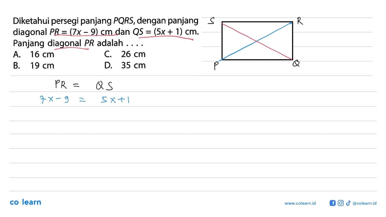 Diketahui persegi panjang PQRS, dengan panjang diagonal PR