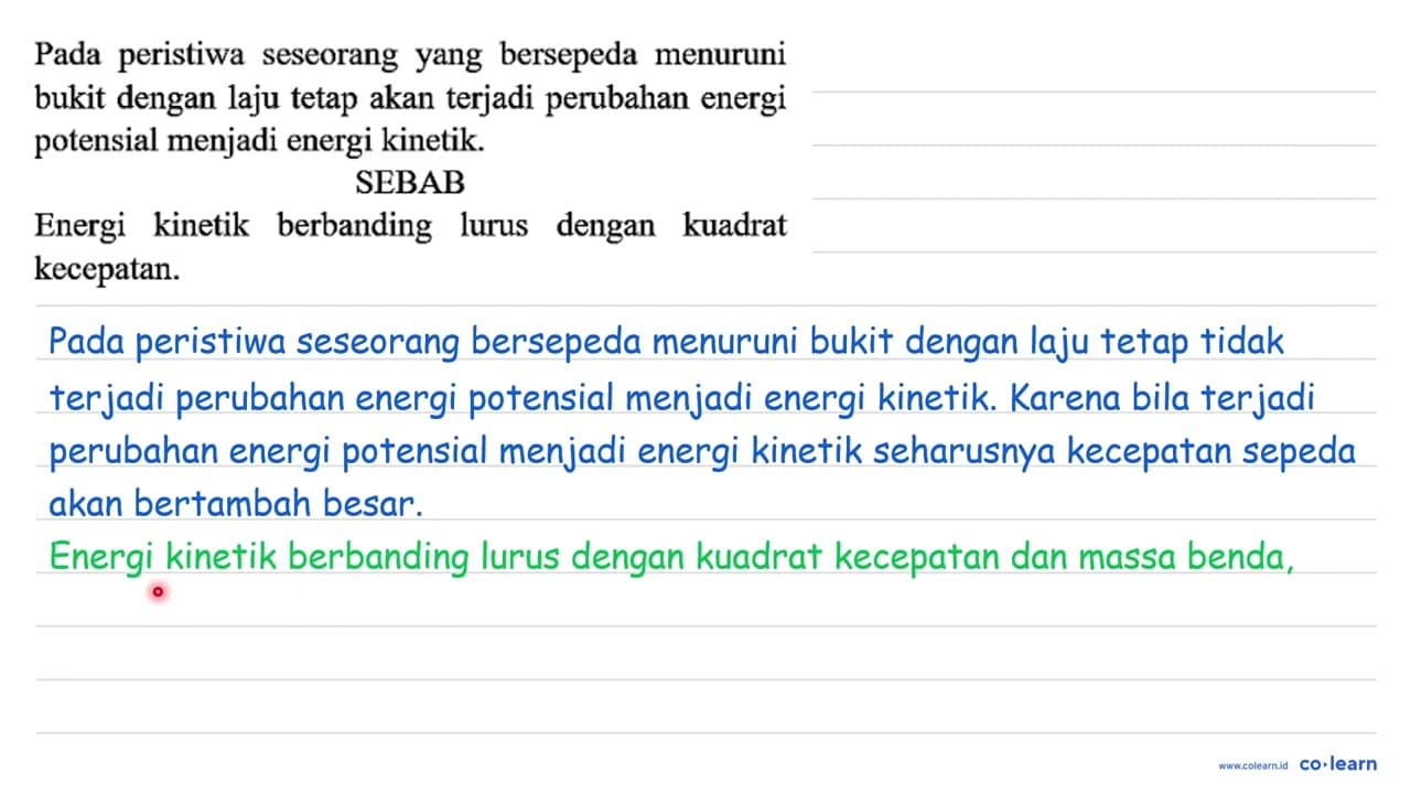 Pada peristiwa seseorang yang bersepeda menuruni bukit