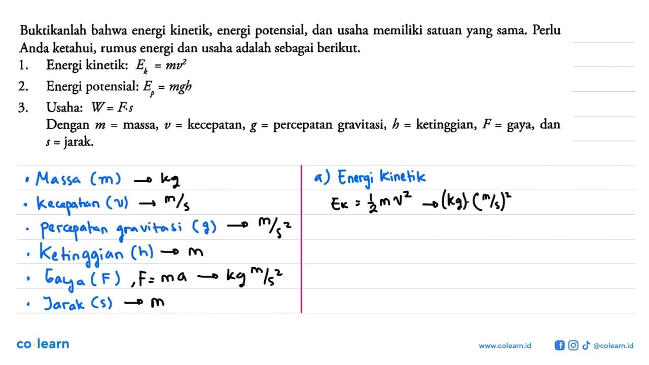 Buktikanlah bahwa energi kinetik, energi potensial, dan