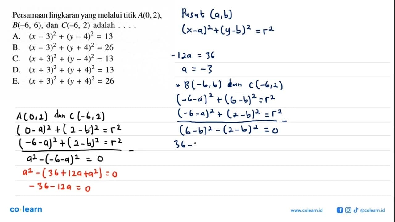 Persamaan lingkaran yang melalui titik A(0,2), B(-6,6), dan