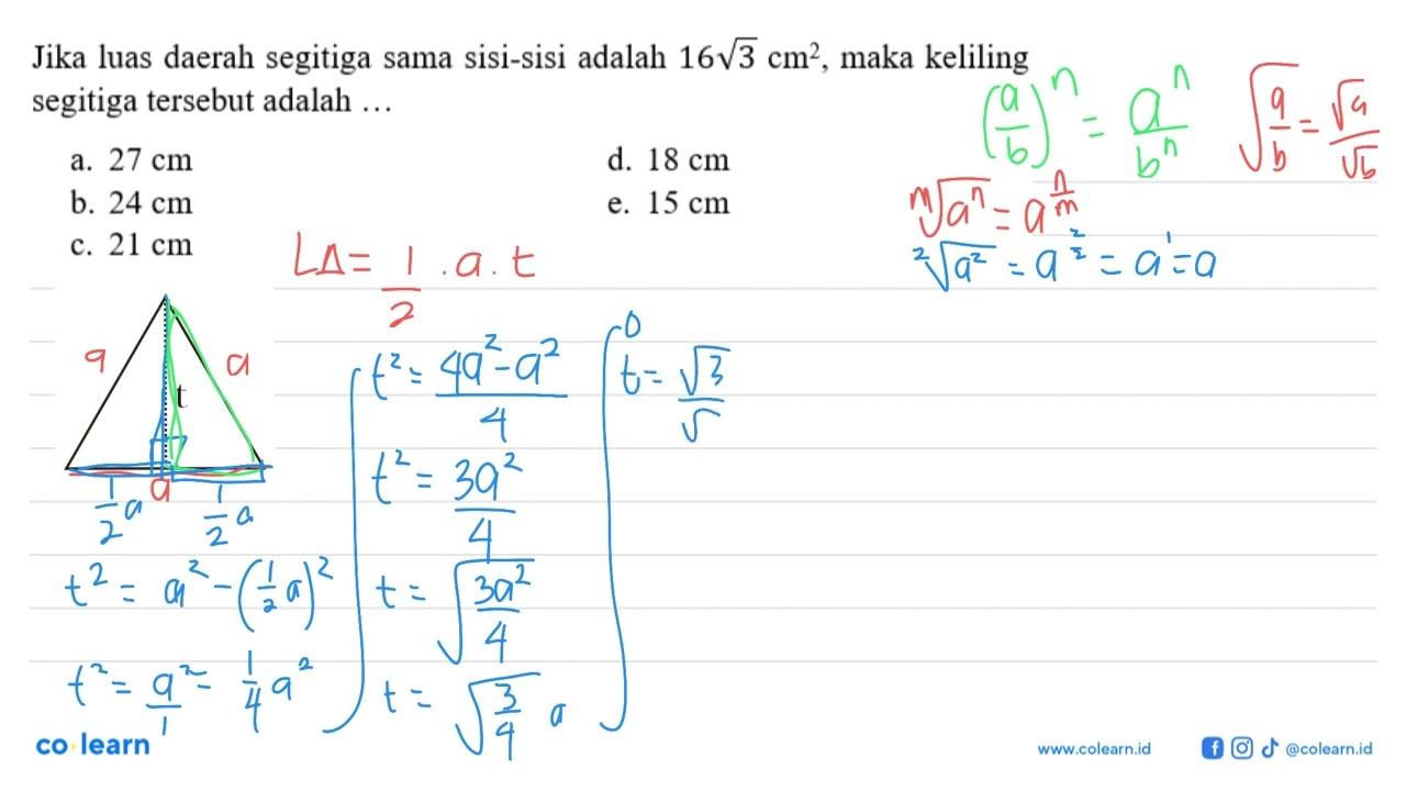 Jika luas daerah segitiga sama sisi-sisi adalah 16 akar(3)