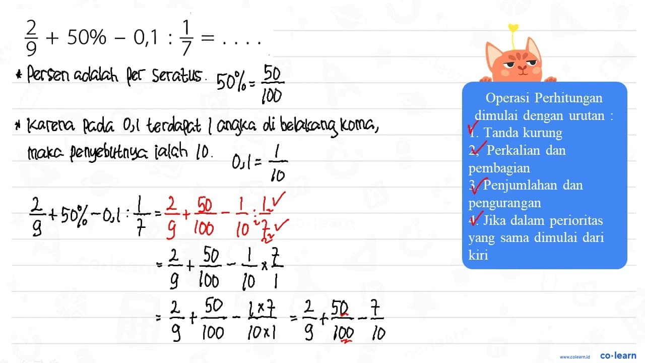 2/9 + 50% - 0,1 : 1/7=...