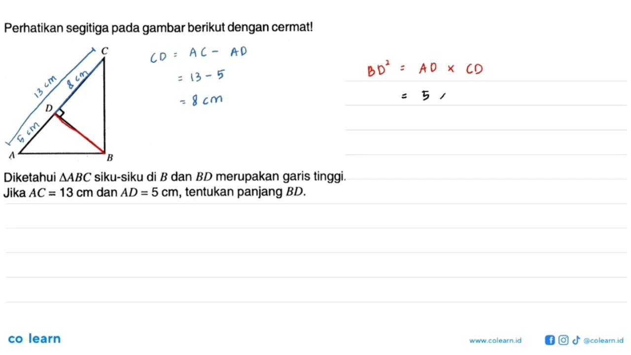 Perhatikan segitiga pada gambar berikut dengan