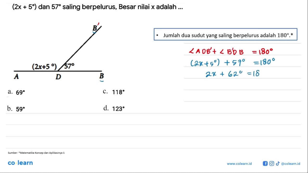 (2x + 5) dan 57 saling berpelurus, Besar nilai x adalah ...