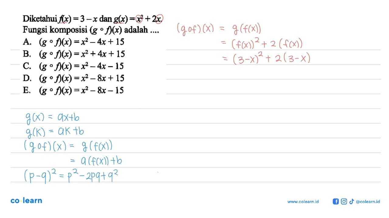 Diketahui f(x)=3-x dan g(x)=x^2+2x . Fungsi komposisi