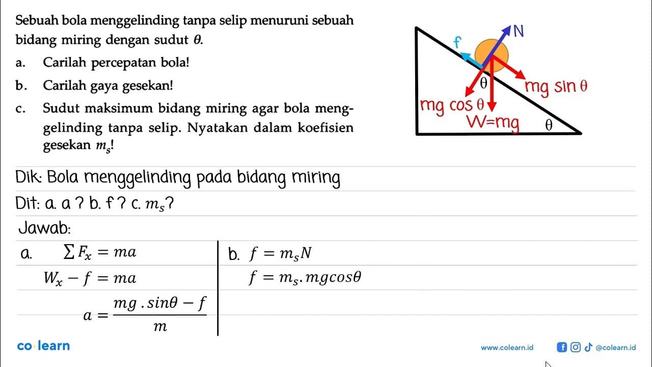 Sebuah bola menggelinding tanpa selip menuruni sebuah