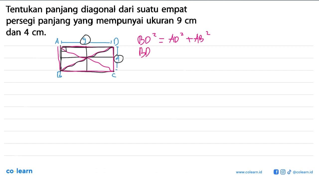 Tentukan panjang diagonal dari suatu empat persegi panjang