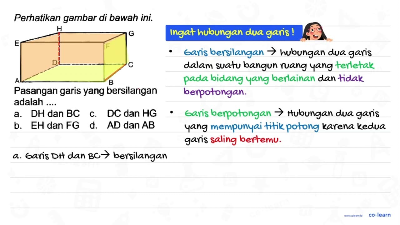 Perhatikan gambar di bawah ini. H G E F D C A B Pasangan