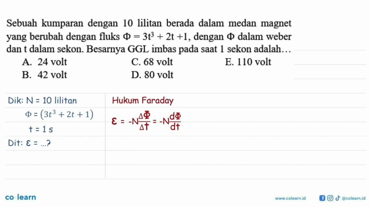 Sebuah kumparan dengan 10 lilitan berada dalam medan magnet