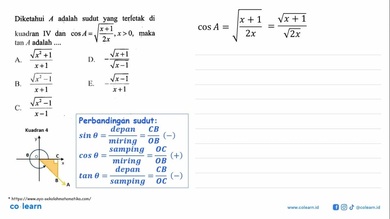 Diketahui A adalah sudut yang terletak di kuadran IV dan