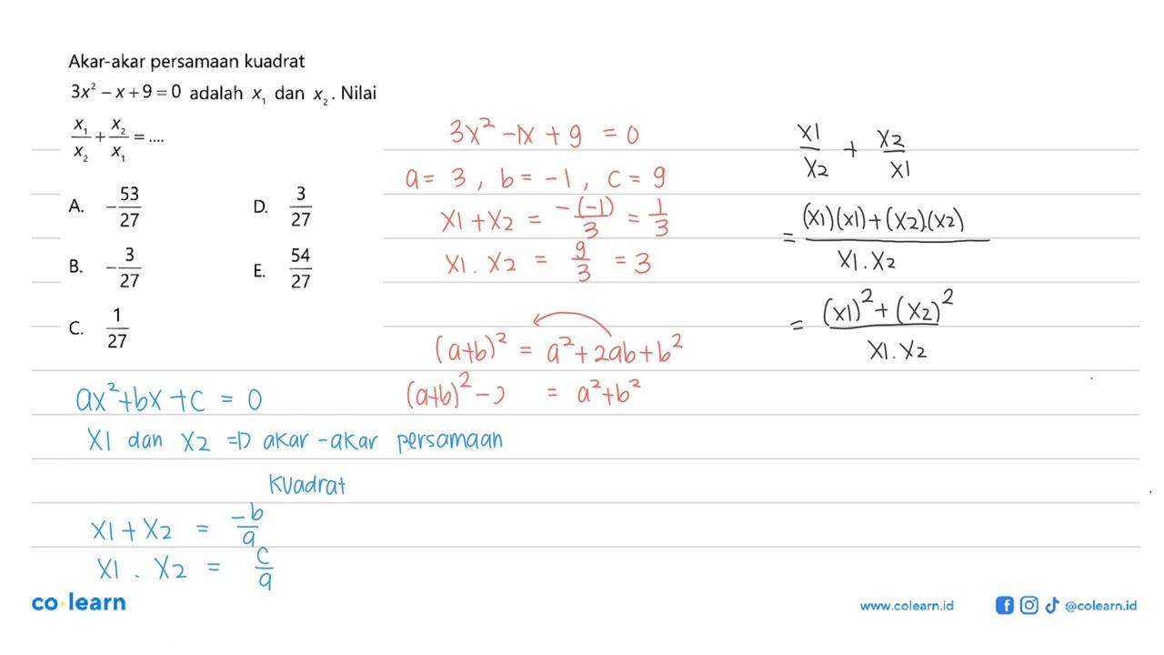 Akar-akar persamaan kuadrat 3x^2 - x + 9 = 0 adalah x_1 dan