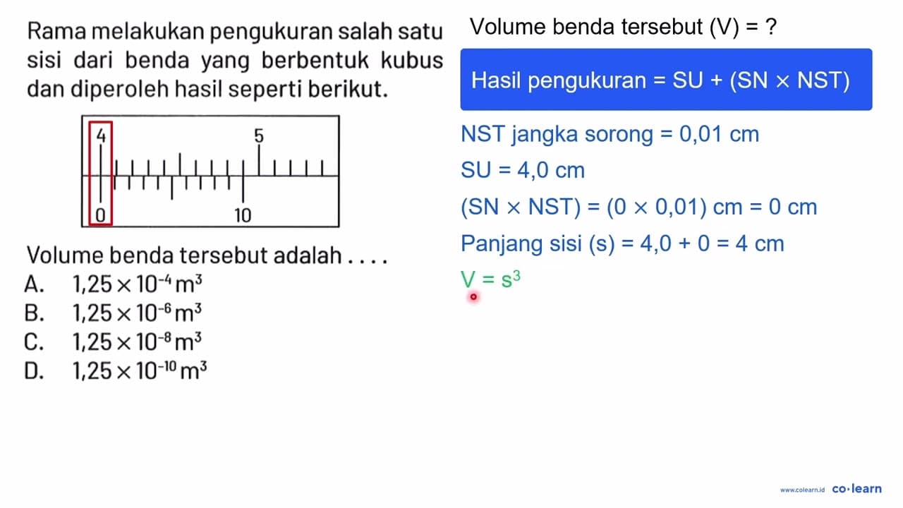 Rama melakukan pengukuran salah satu sisi dari benda yang