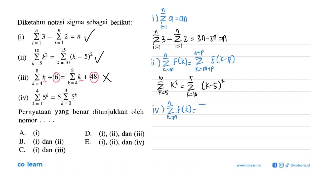 Diketahui notasi sigma sebagai berikut: (i) sigma i=1 n 3 -