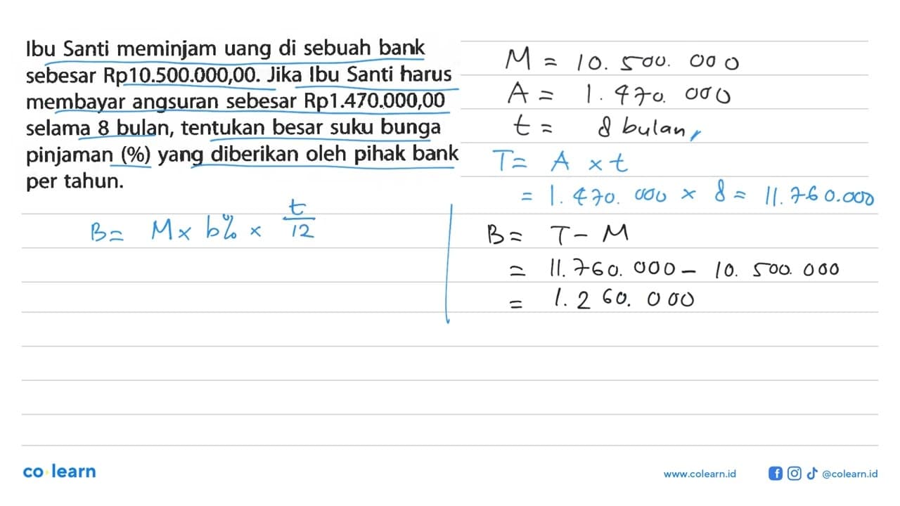 Ibu Santi meminjam uang di sebuah bank sebesar