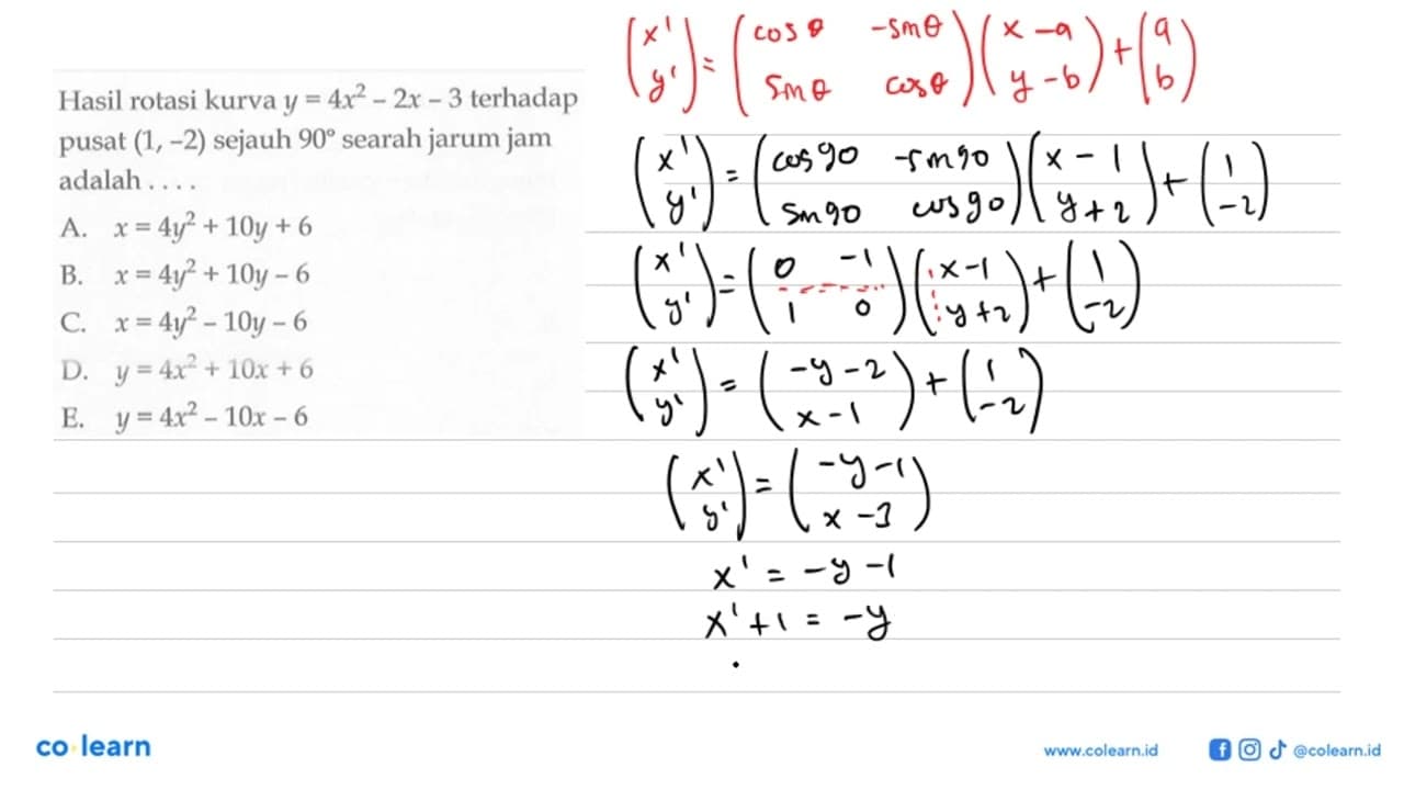 Hasil rotasi kurva y=4x^2-2x-3 terhadap pusat (1, -2)