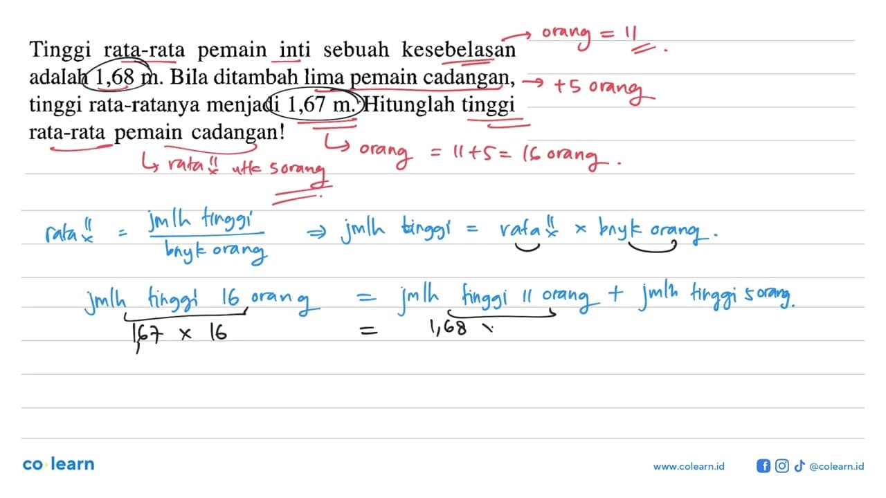 Tinggi rata-rata pemain inti sebuah kesebelasan adalah 1,68