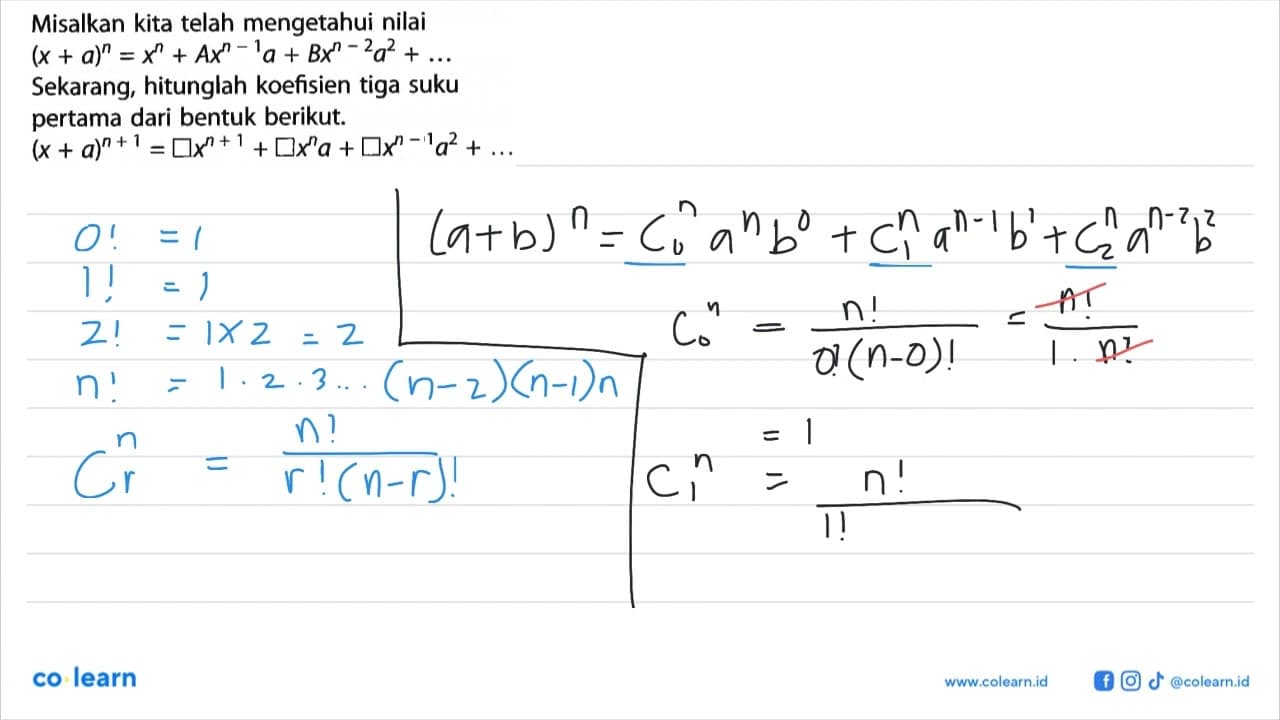 Misalkan kita telah mengetahui nilai (x + a)^n = x^n +