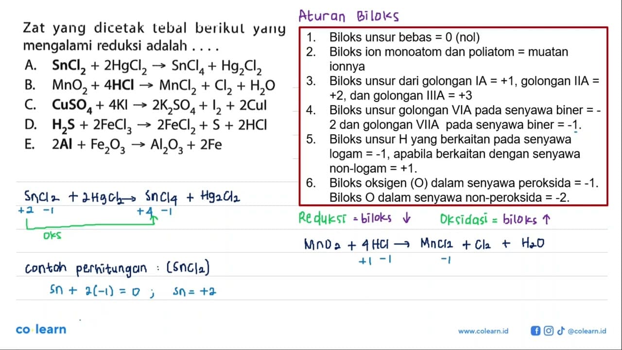 Zat yang dicetak tebal berikul ydny mengalami reduksi