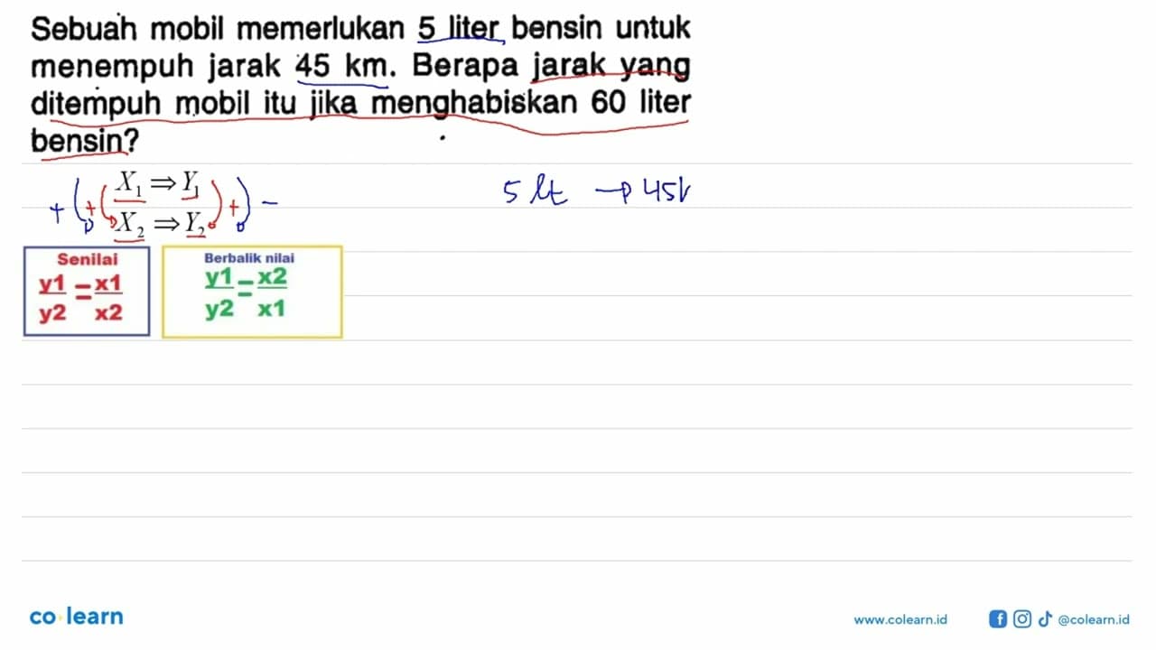 Sebuah mobil memerlukan 5 liter bensin untuk menempuh jarak