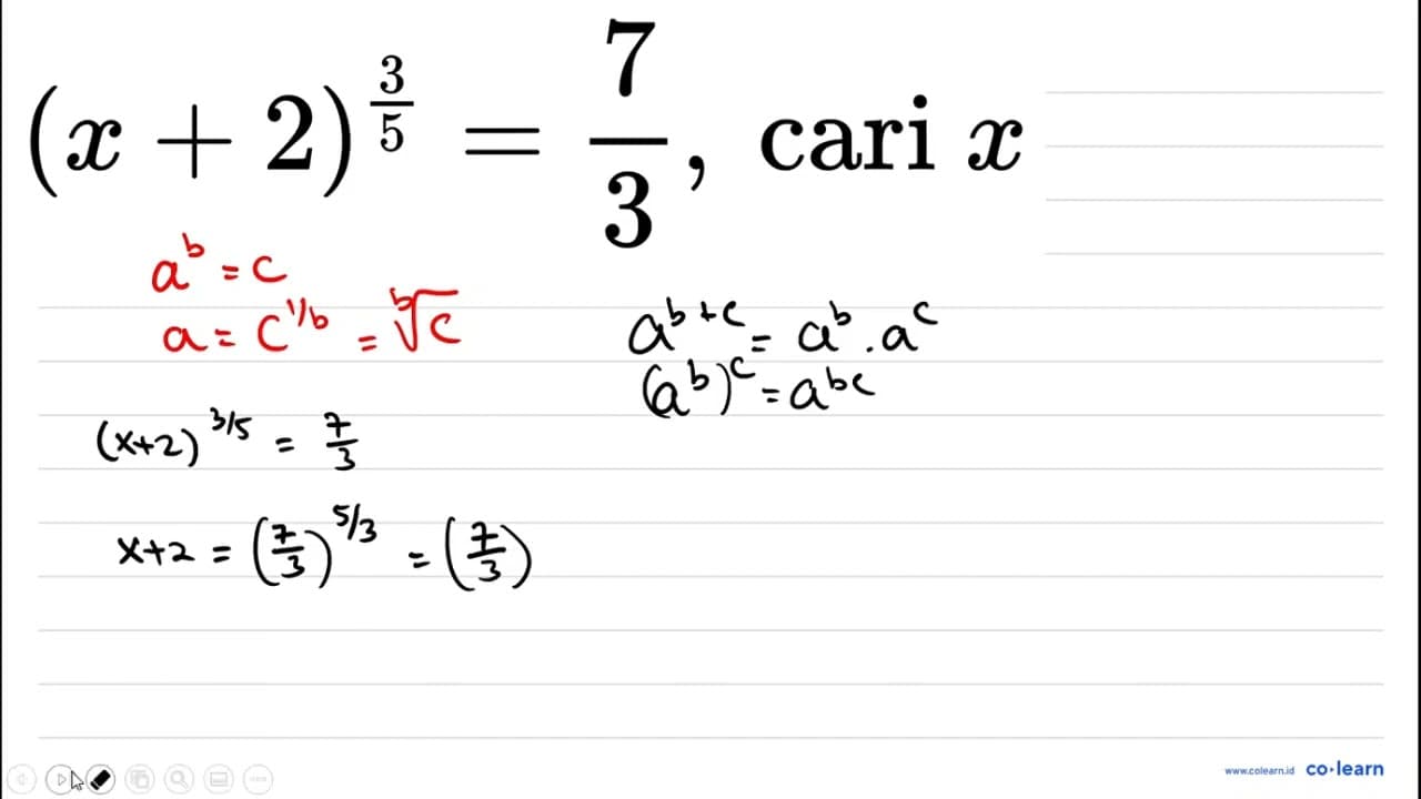 (x+2)^((3)/(5))=(7)/(3) , cari x