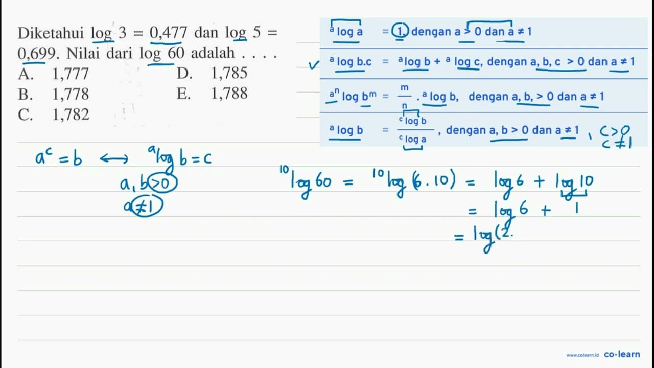 Diketahui log3=0,477 dan log5=0,699. Nilai dari log60