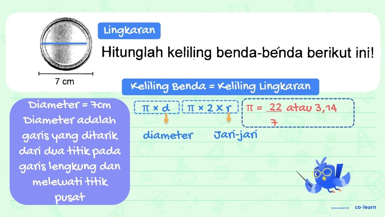 Hitunglah keliling benda-benda berikut ini! 7 cm