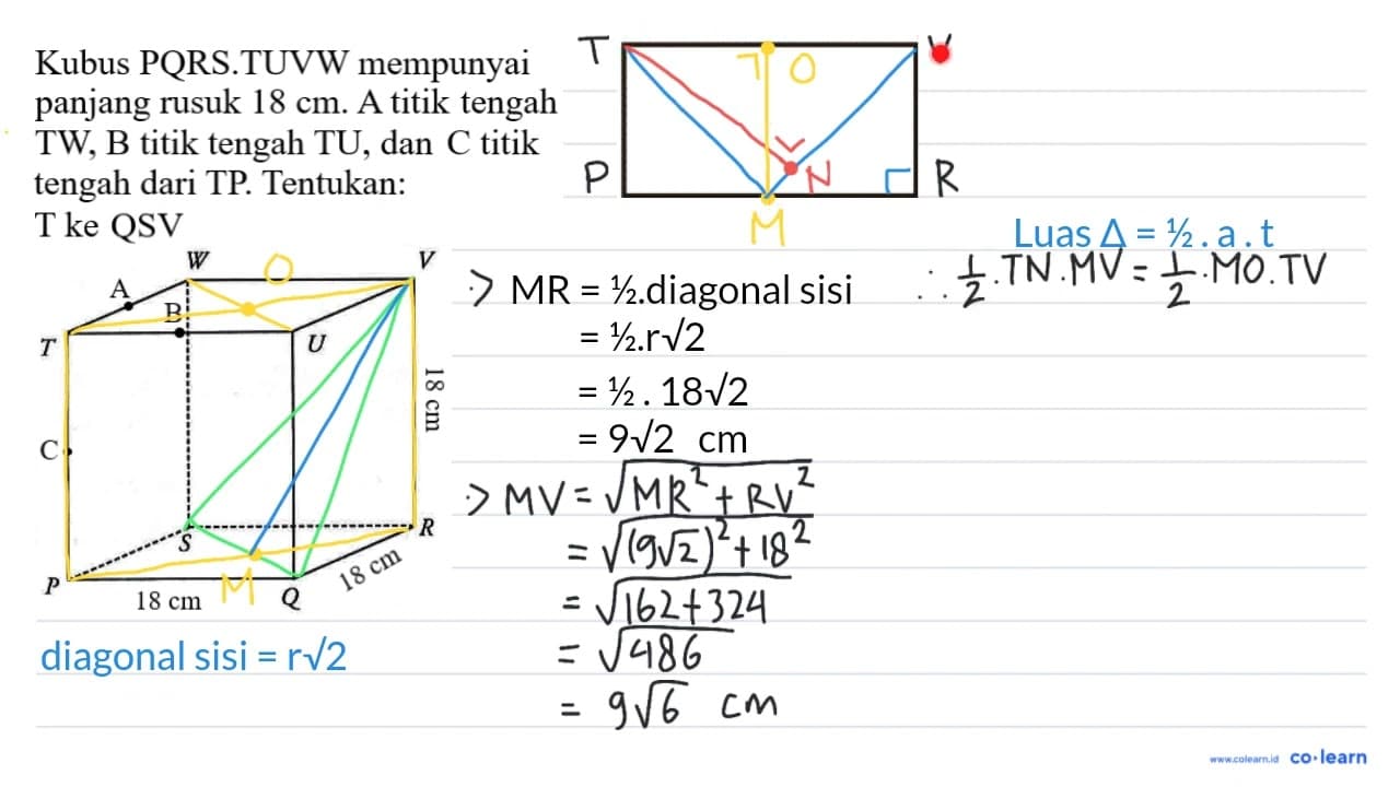 Kubus PQRS.TUVW mempunyai panjang rusuk 18 cm . A titik