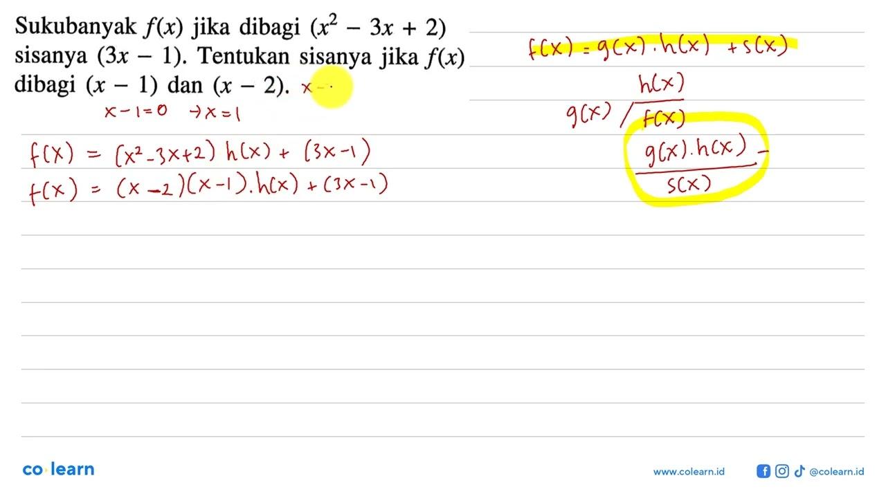 Sukubanyak f(x) jika dibagi (x^2-3x+2) sisanya (3x-1).